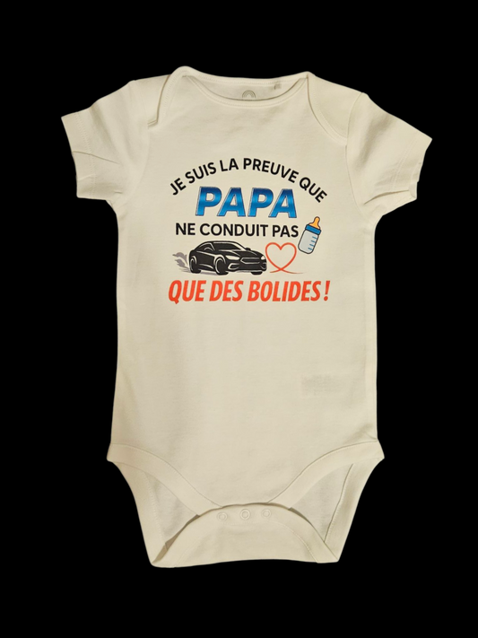 Je suis la preuve que Papa ne conduit pas que des bolides
