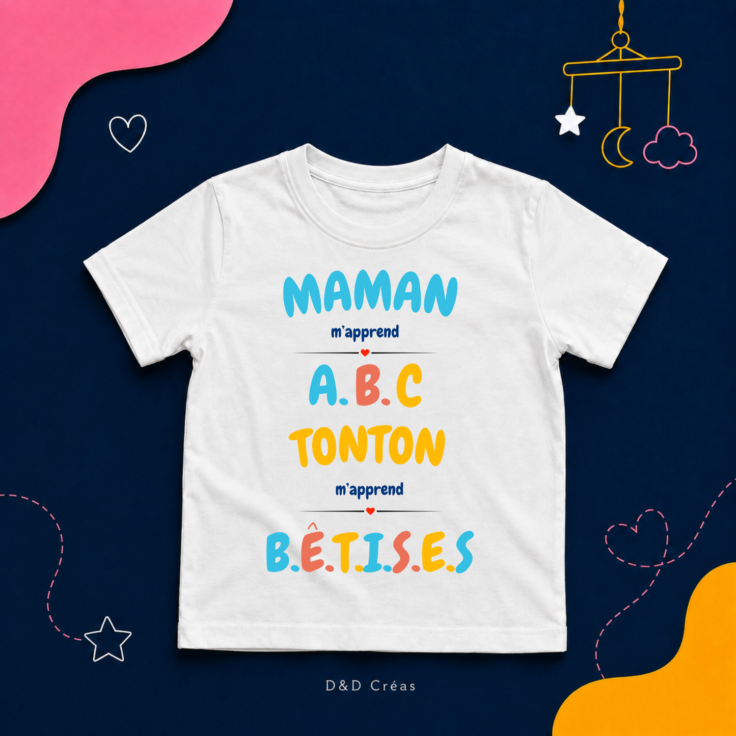 T-Shirt enfant Maman m'apprends ABC ( Version Bêtises)