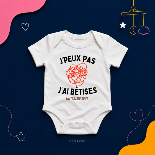 Body J'peux pas j'ai Betises