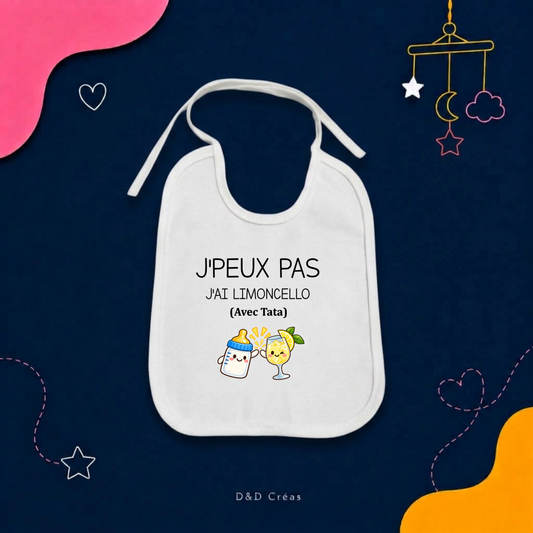 Bavoir J'peux pas j'ai Limoncello